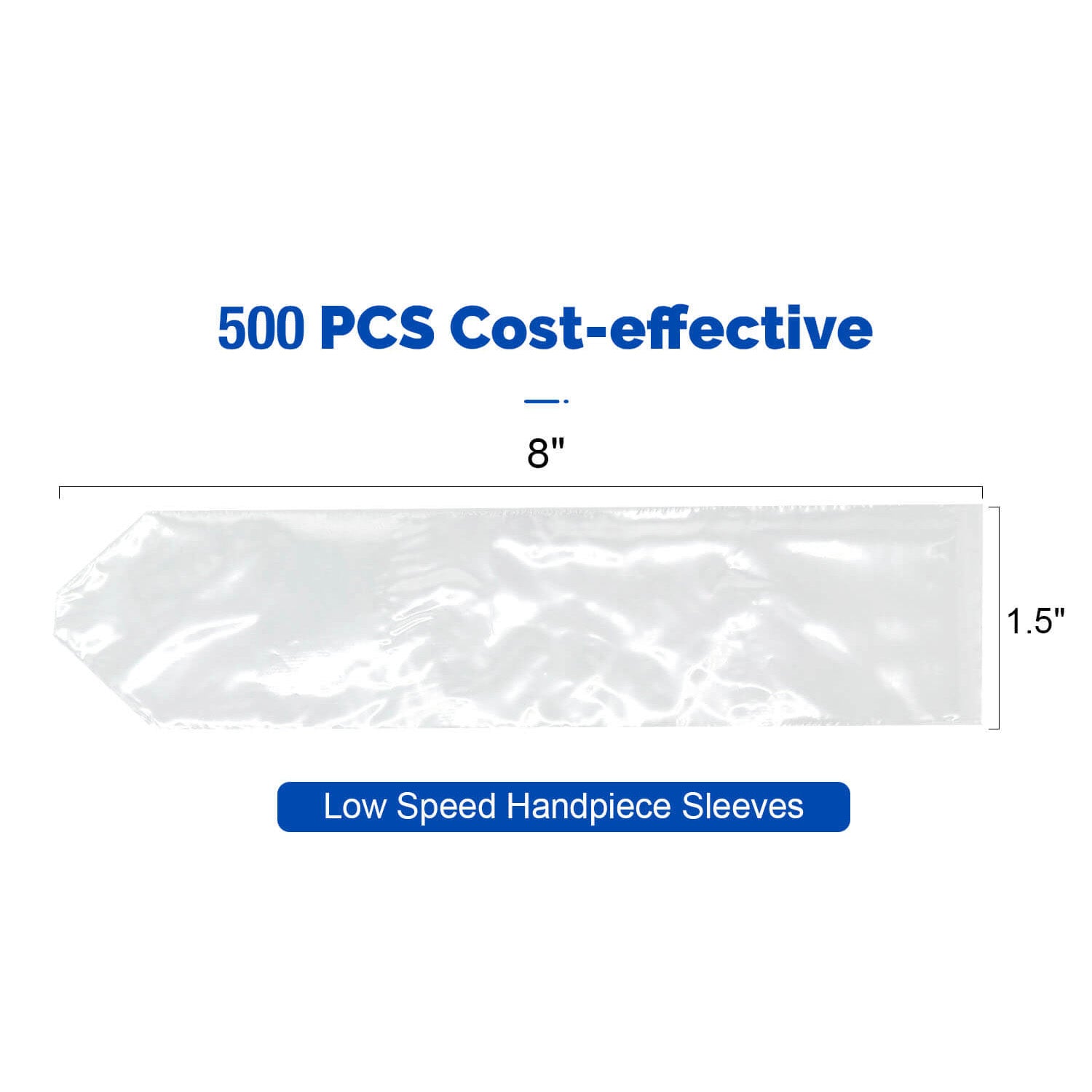 Disposable Dental Low Speed Handpiece Sleeves Covers 1.5"X8" 500pcs/Box
